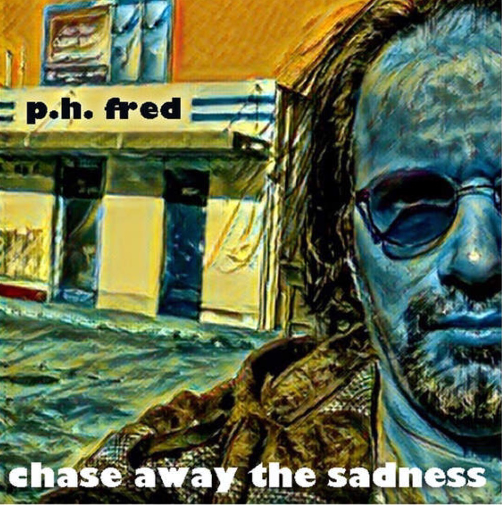 chase away the sadness
